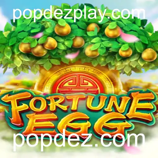 FortuneEgg: Descobrindo o Mundo Encantado do Jogo Popular da popdez.com